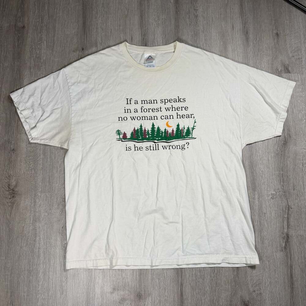 Mens Vintage Alstyle Apparel Graphic T-Shirt “Is He Still Wrong” XXL